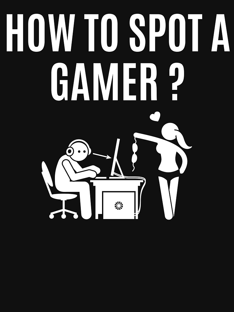 How to spot a gamer, funny gaming by ds-4