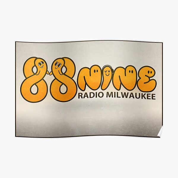 "88.9 Radio Milwaukee" Poster by bennyisjamin Redbubble