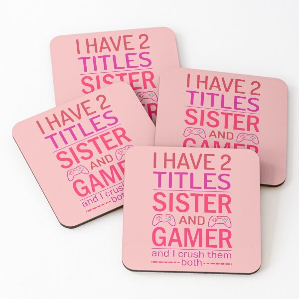 Item preview, I HAVE TWO TITLES SISTER AND GAMER - Great Gift For Gamer Girls designed and sold by CreativaArt-.