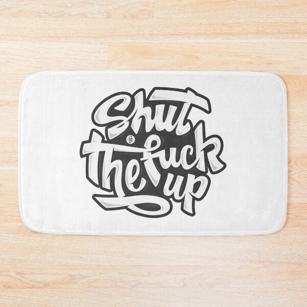 Item preview, Shut The F**k Up designed and sold by LucaGiobbe.