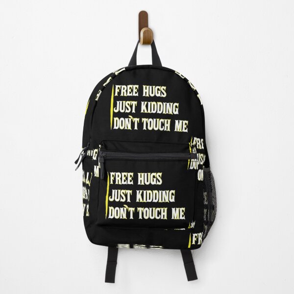 Item preview, Free Hugs Just Kidding Dont Touch Me designed and sold by ADAMYASS.