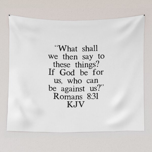 Item preview, Romans 8:31 KJV designed and sold by IBMClothing.