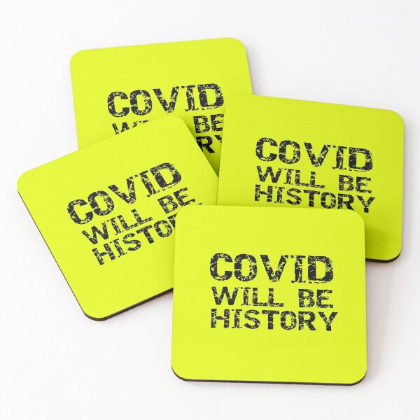 Item preview, Covid Will Be History Yellow designed and sold by DamaliePierre.