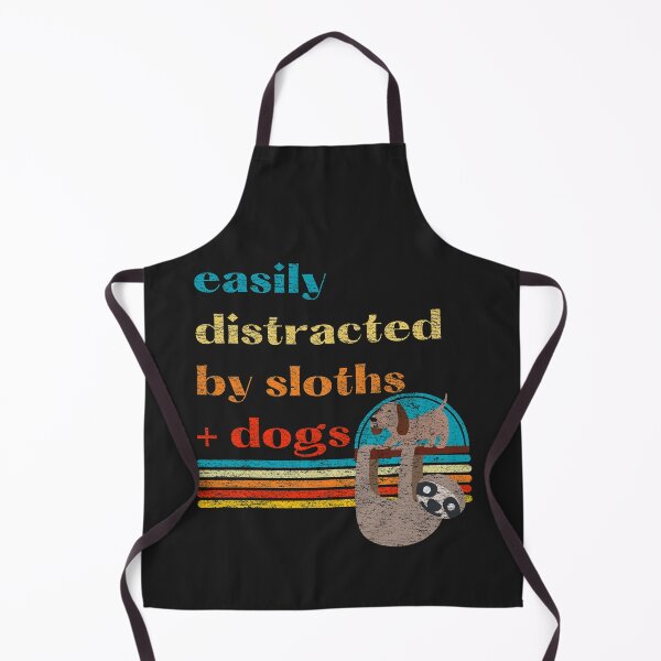 Item preview, Copy of Easily distracted by sloths and dogs cute (distressed) designed and sold by DesignsofNote.