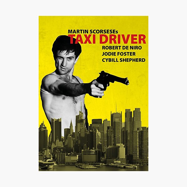 Taxi Driver Poster Travis Bickle Photographic Print