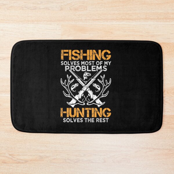 Item preview, Fishing Solves Most Of My Problems Hunting Solves The Rest designed and sold by pradeeprajput.