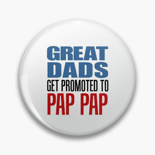 Item preview, Great Dads Promoted To Pap Pap Grandfather designed and sold by jaycartoonist.