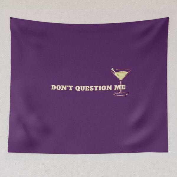 Item preview, Patsy stone quote: don't question me designed and sold by PF-creations.
