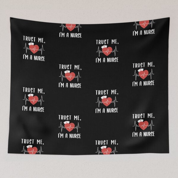 Item preview, Trust Me, I'm a Nurse designed and sold by livegood.