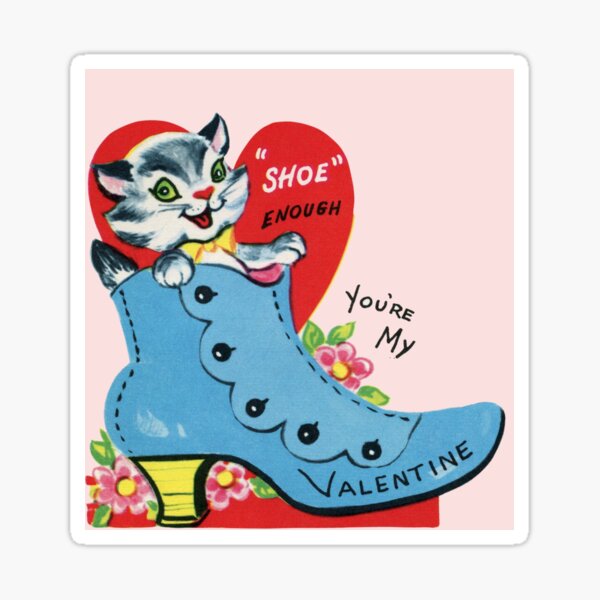 Let’s cuddle Shoe and Kitten Vintage Valentine’s Day Card | Poster