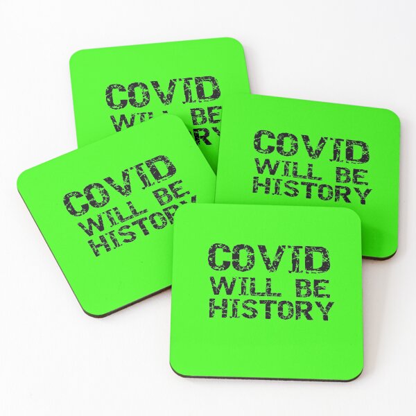 Item preview, Covid Will Be History Green designed and sold by DamaliePierre.