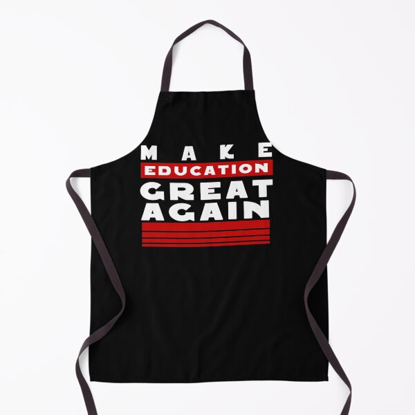Item preview, make education great again designed and sold by ishako online.