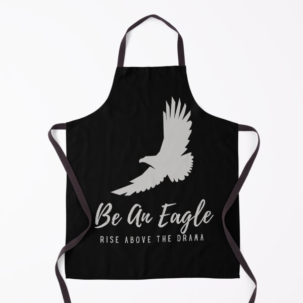 Item preview, Be An Eagle - Rise Above The Drama designed and sold by SilkenDove.