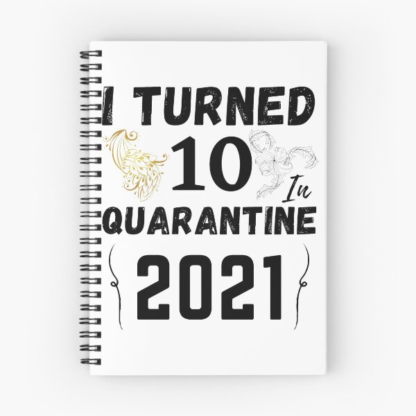 Item preview, I Turned 10 In Quarantine 2021 Birthday Gift designed and sold by 33/34 Shop.