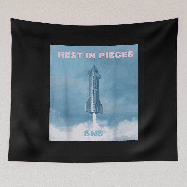 Item preview, Rest In Pieces SN8 Starship designed and sold by parrishherrera.