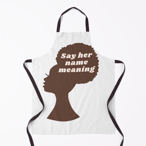 Item preview, Say her name meaning designed and sold by rose23311.