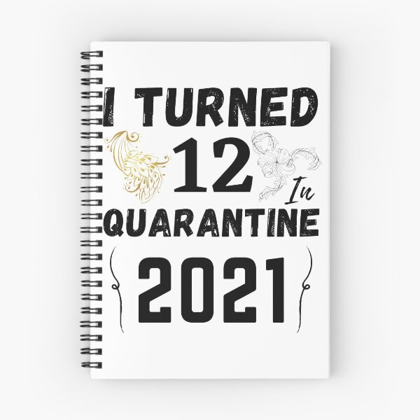 Item preview, I Turned 12 In Quarantine 2021 Birthday Gift designed and sold by 33/34 Shop.