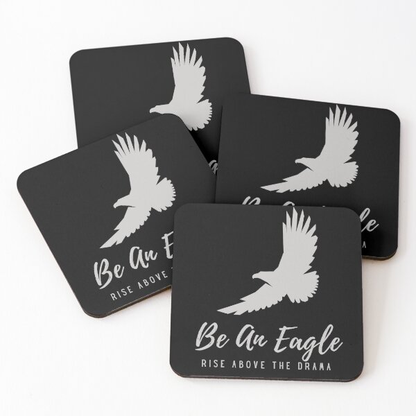 Item preview, Be An Eagle - Rise Above The Drama designed and sold by SilkenDove.