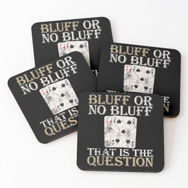 Item preview, Poker Bluff | Bluff or no Bluff that is the question designed and sold by FalkDania.
