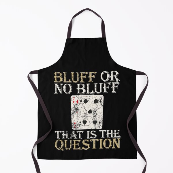 Item preview, Poker Bluff | Bluff or no Bluff that is the question designed and sold by FalkDania.
