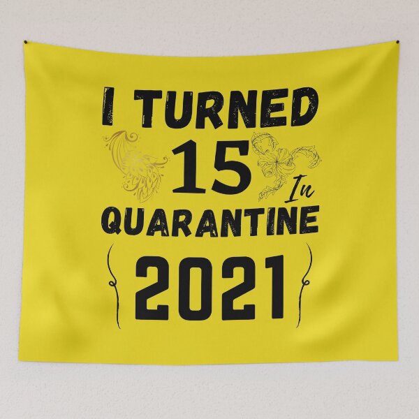 Item preview, I Turned 15 In Quarantine 2021 Birthday Gift designed and sold by 33/34 Shop.