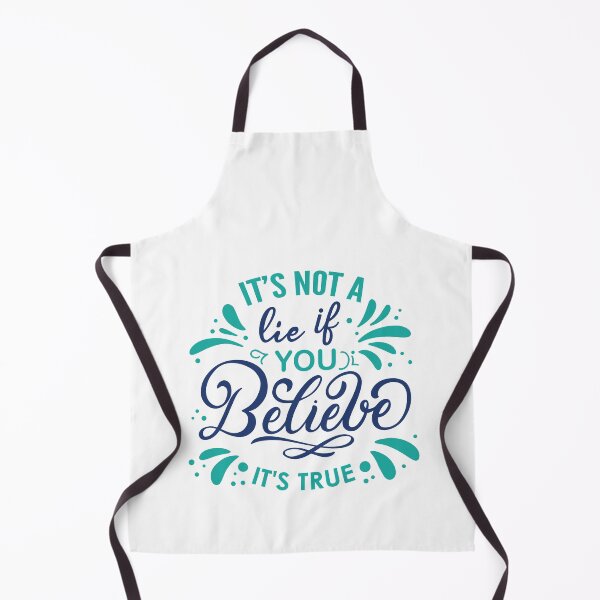 Item preview, Its Not A Lie If You Believe It's True - Motivation and Positivity Typography Quotes designed and sold by Scratches Tees.