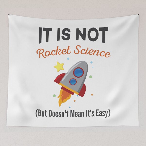 Item preview, It Is Not Rocket Science - Funny Space Sarcasm Humor for "Not Smart" People designed and sold by Scratches Tees.