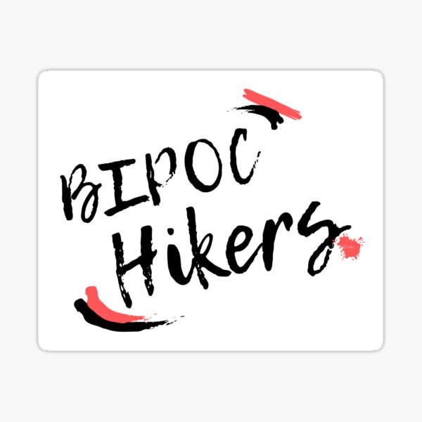 BIPOC Hikers Sticker