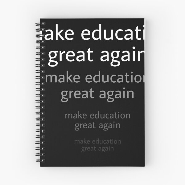 Item preview, Make education great again designed and sold by mevalona.
