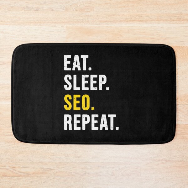 Item preview, Eat Sleep SEO Repeat Funny gift for SEO-specialist designed and sold by maxarus.