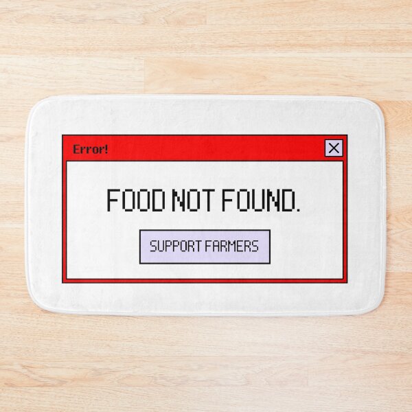 Item preview, Food Not Found Support Farmers designed and sold by Levet.