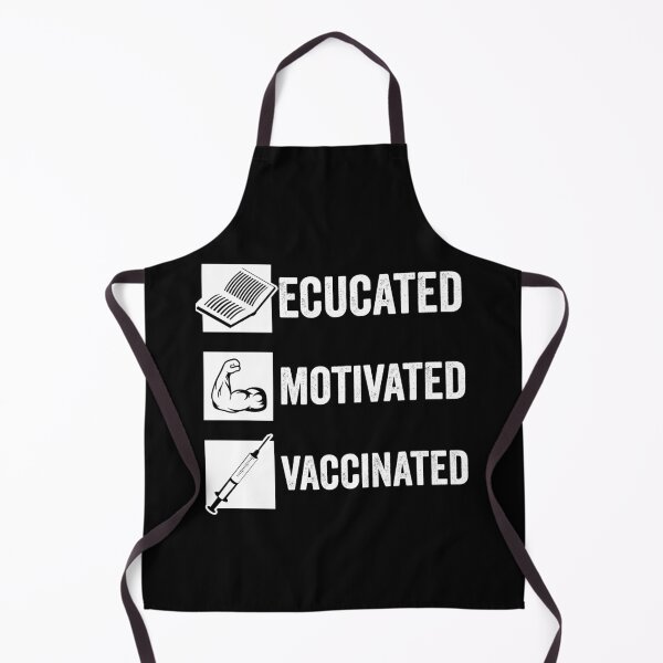 Artikelvorschau, EDUCATED MOTIVATED VACCINATED entworfen und verkauft von noahs-shop.