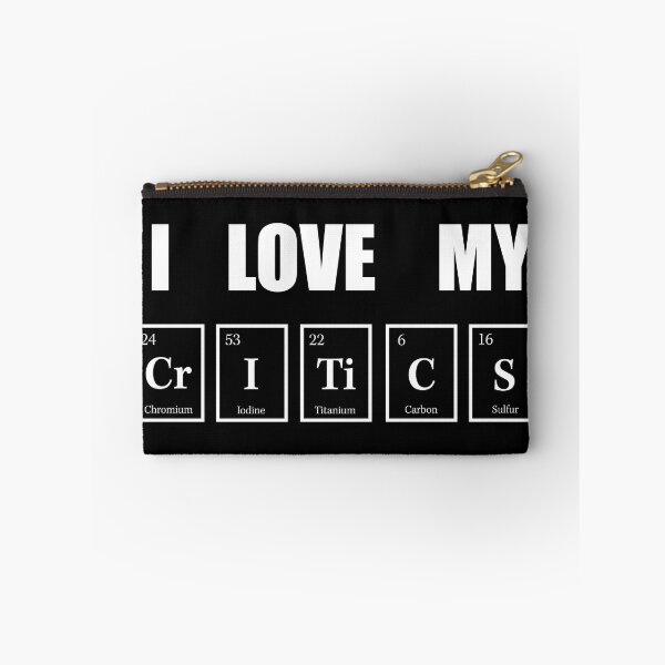 Item preview, I Love My Critics designed and sold by Aethel84.