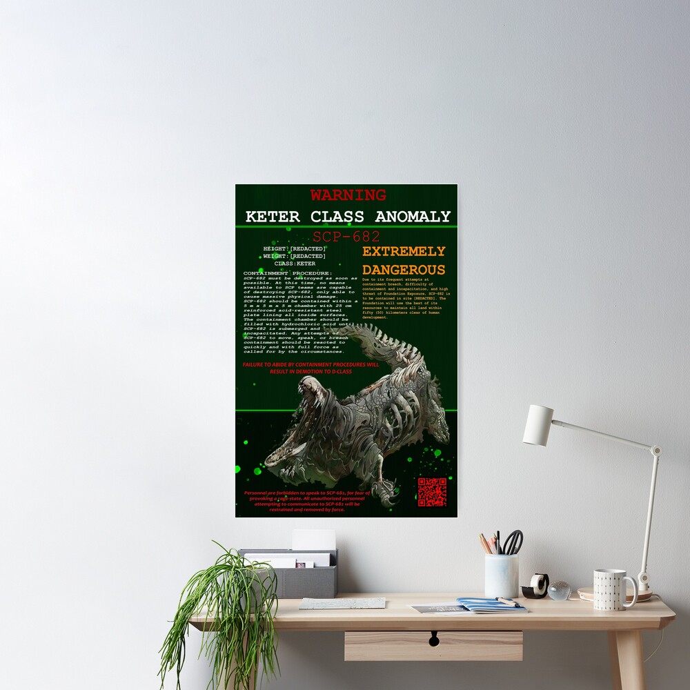 SCP-682 Poster Poster for Sale by ArtFotMortals