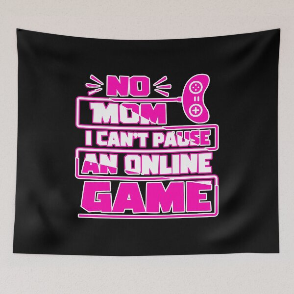 Item preview, No mom i can't pause an online game, Funny Gaming Gamer Gift Idea designed and sold by AS-Shirts.