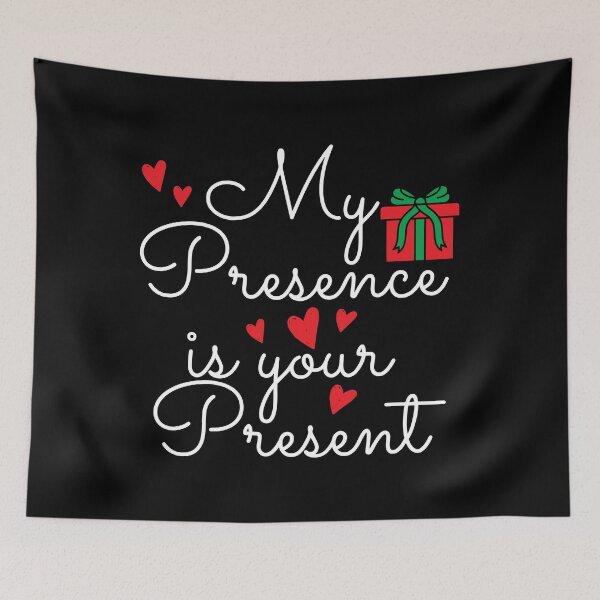 Item preview, My presence is your present, funny christmas gift  designed and sold by VintagePathway.