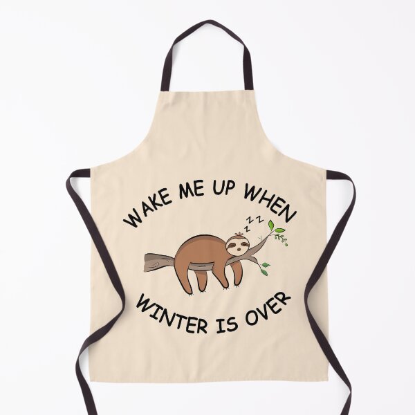 Item preview, Wake Me Up When Winter is Over | Sloth designed and sold by Lizzamour.