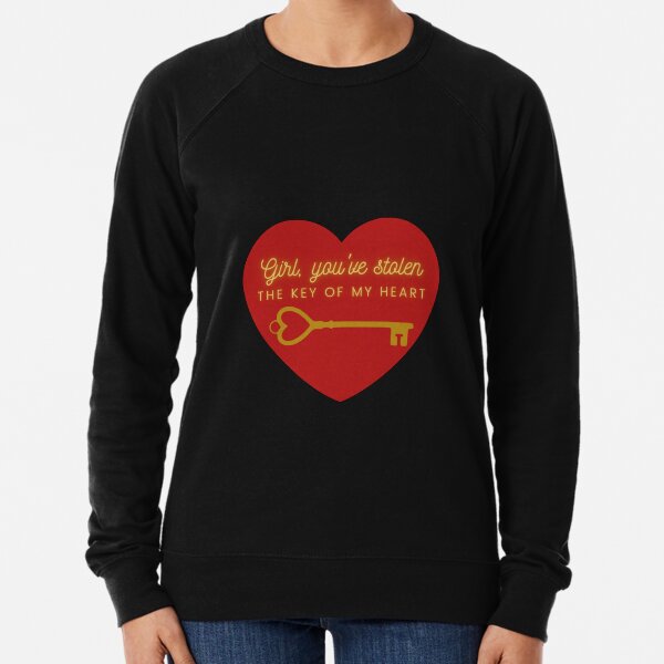 You have the key of my heart Lightweight Sweatshirt