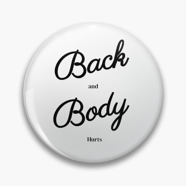 Item preview, Back and body hurts designed and sold by Koala Closet.