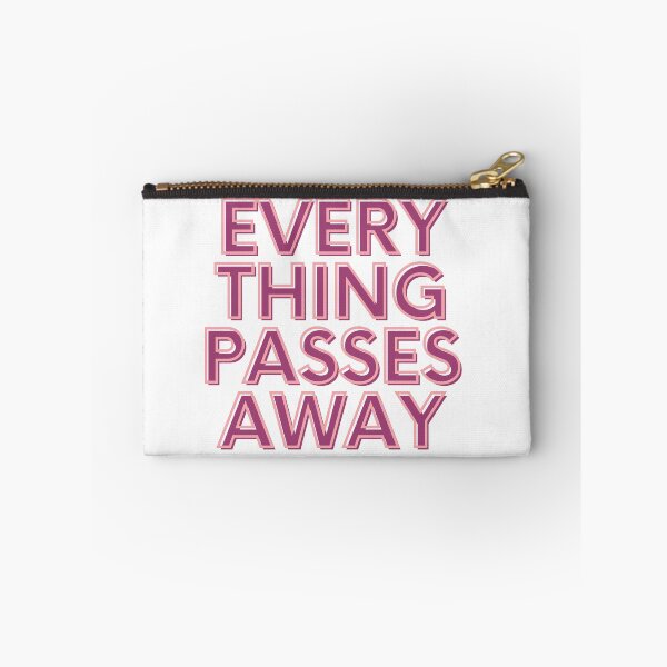 Item preview, Everything Passes Away designed and sold by aliaiffa.