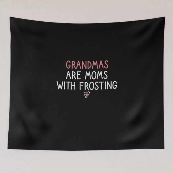 Item preview, Grandmas are Moms With Frosting Funny Grandma Cupcake gift designed and sold by Chamssou.