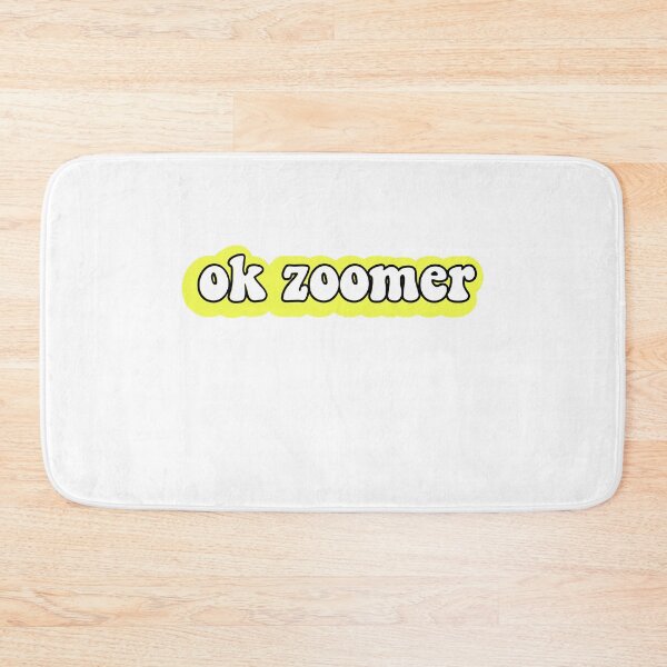Item preview, ok zoomer gen z humour  designed and sold by hoppytee.
