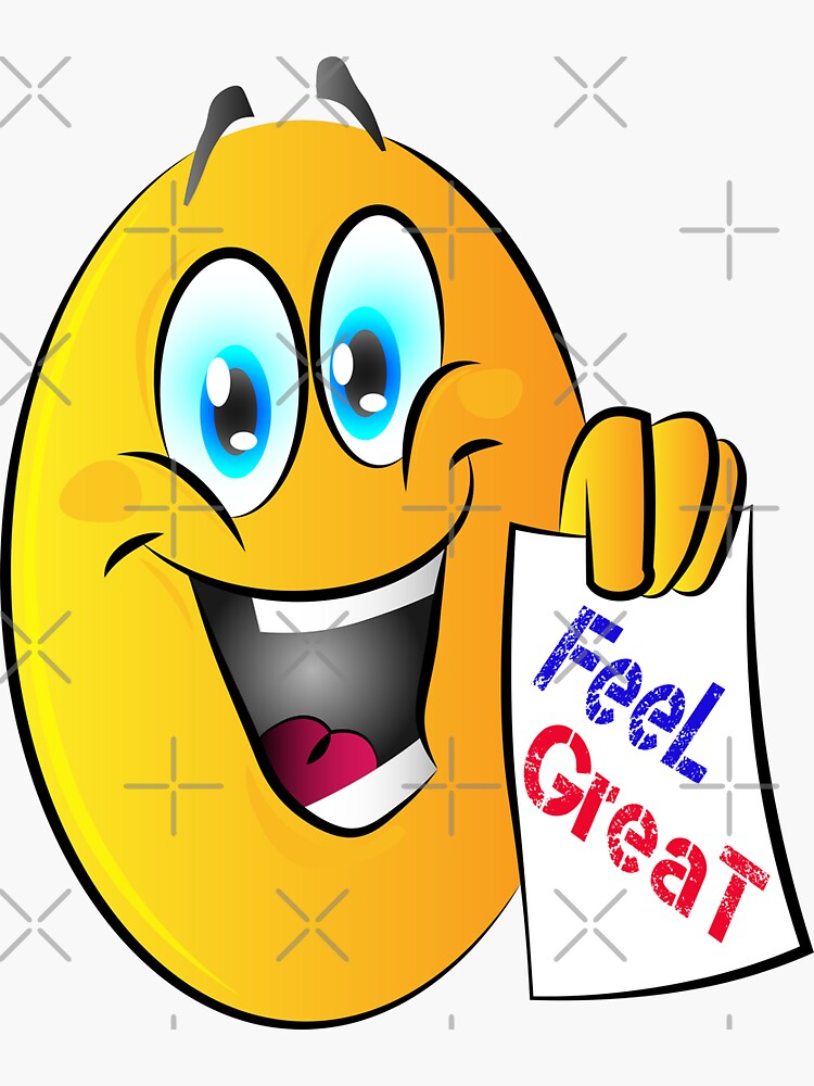 I Feel Great - Positive Emoji - Smiley | Sticker
