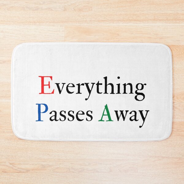 Item preview, Everything Passes Away designed and sold by aliaiffa.