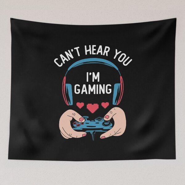 Item preview, Can't Hear You I'm Gaming designed and sold by OnepixArt.