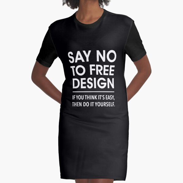 Say no to free design. If you think its easy. Do it yourself