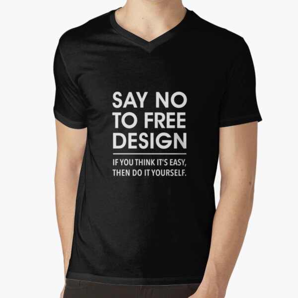 Say no to free design. If you think its easy. Do it yourself