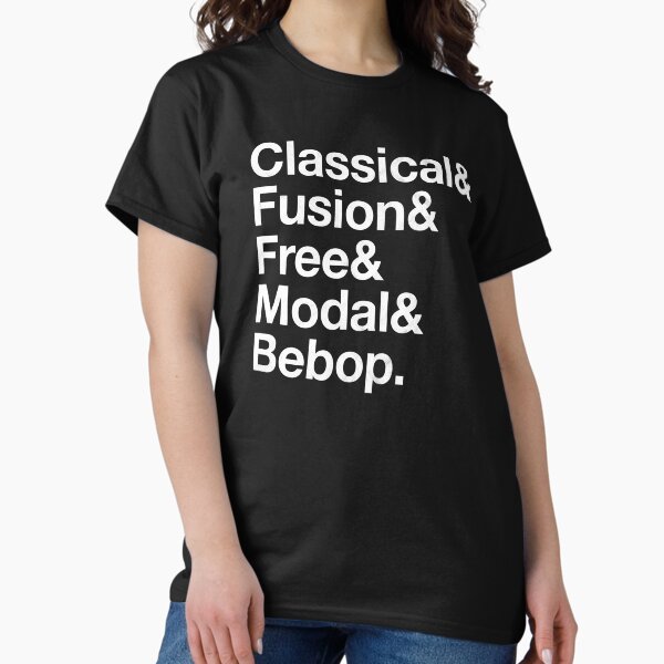 Aperçu de l'œuvre T-shirt Jazz Styles Soul - Classical Fusion Free Modal Bebop Curly de Kelly Design Company créée et vendue par KellyDesignCo.