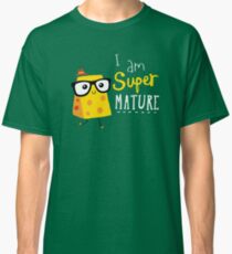 Super Mature Classic T-Shirt