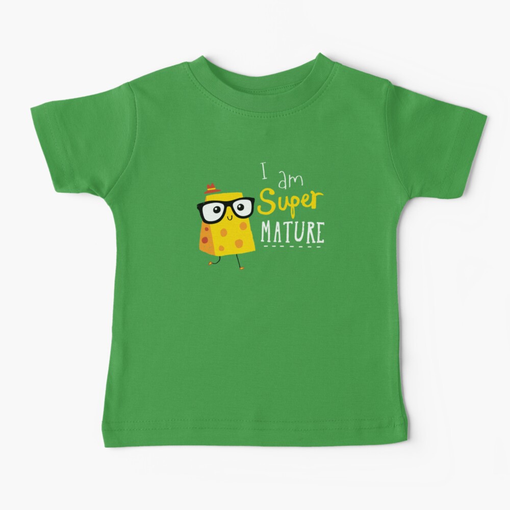 Super Mature Baby T-Shirt